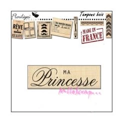 Le moins cher ❤️ Tampon Bois Ma Princesse Florilèges Design 😉